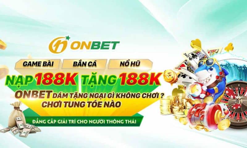 Onbet1 – Địa chỉ cá cược đẳng cấp số 1